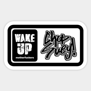 CHOP SUEY! Sticker